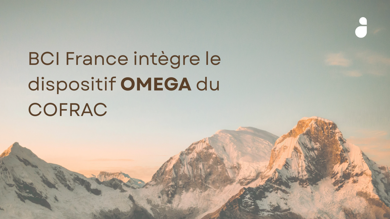 BCI France s’inscrit dans le dispositif OMEGA du COFRAC